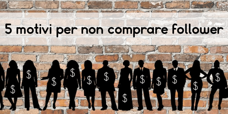 5 motivi per non comprare follower su Instagram